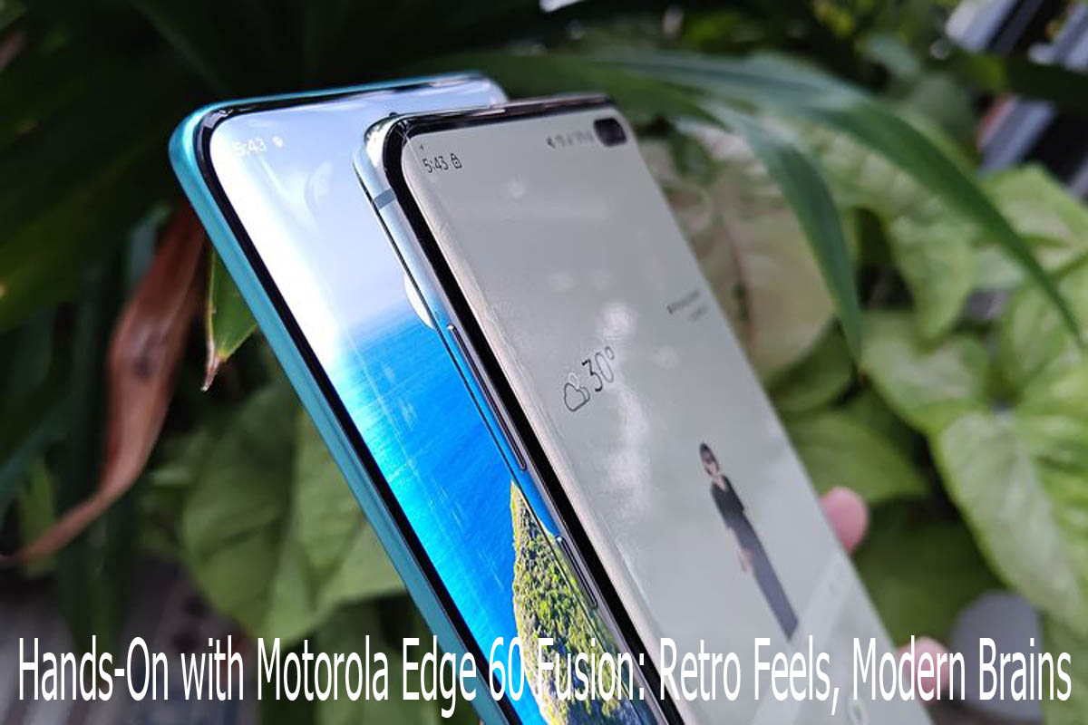 Hands-On with Motorola Edge 60 Fusion: Retro Feels, Modern Brains